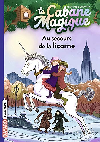 La cabane magique. Vol. 31. Au secours de la licorne - Preis vom 30.09.2026 09:01:18 h