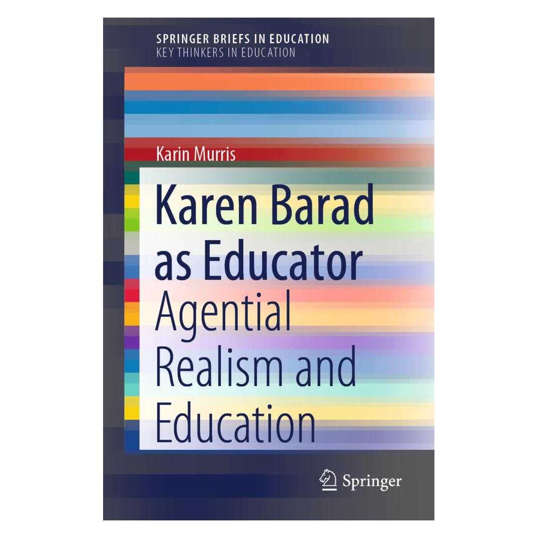 Springer Karen Barad as Educator (Englisch, Softcover, Karin Murris) (56231381)