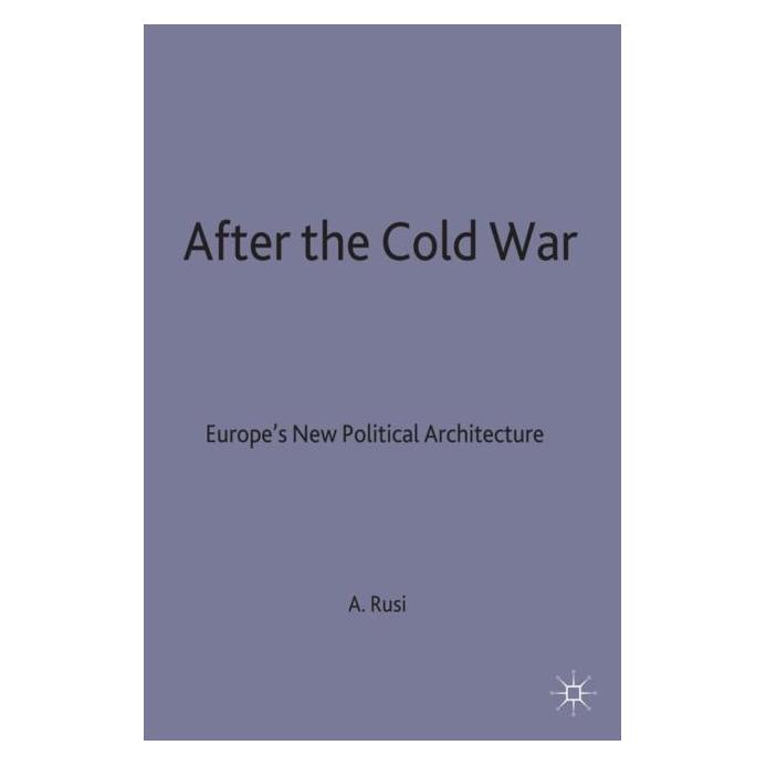 Palgrave Macmillan Uk After the Cold War (Englisch, Hardcover, Alpo M Rusi, Alpo M. Rusi) (9780333564349)