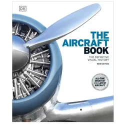 The Aircraft Book, Sachbücher von Dorling Kindersley Ltd.