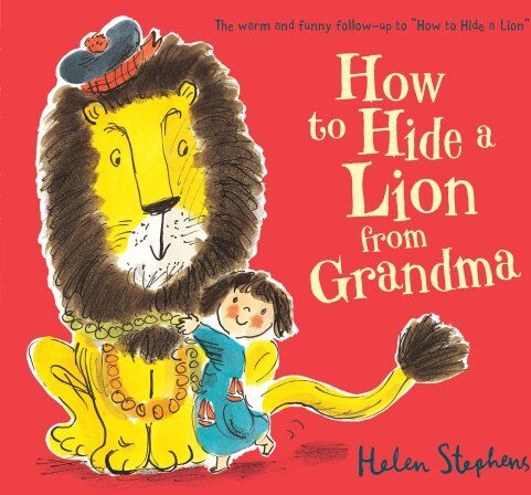Helen Stephens - How to Hide a Lion from Grandma - Preis vom 30.09.2026 09:01:18 h