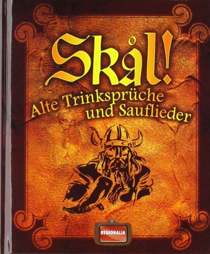 Skal!: Alte TrinksprÃ1/4che und Sauflieder - Preis vom 13.10.2026 11:25:28 h