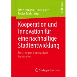 Kooperation und Innovation für eine nachhaltige Stadtentwicklung, Fachbücher von Neumann, Tobias, Tim Ziesler, Uwe Teich