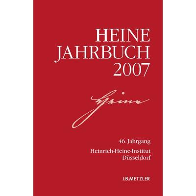 Heine-Jahrbuch 2007, Taschenbuch von Kenneth A. Loparo, J.B. Metzler, Part of Springer Nature - Springer-Verlag GmbH, 978-3-476-02225-7