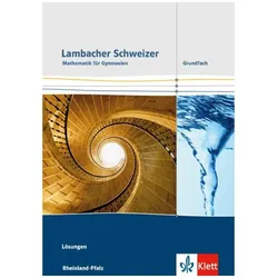 Lambacher Schweizer. Lösungen. Grundfach. Ausgabe Rheinland-Pfalz ab 2016, Schulbücher von Hans Freudigmann, Dieter Greulich, Dieter Brandt