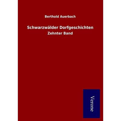 Schwarzwälder Dorfgeschichten, Taschenbuch von Berthold Auerbach, BoD - Books on Demand