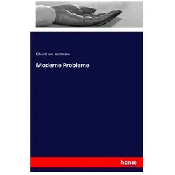Moderne Probleme, Ratgeber von Eduard von Hartmann