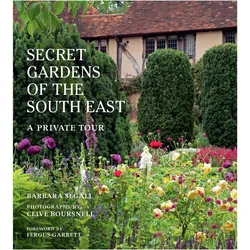 The Secret Gardens of the South East, Fachbücher von Barbara Segall