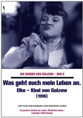 Die Kinder von Golzow 9 - Was geht euch mein Leben an. Elke - Kind von Golzow - Preis vom 09.10.2026 07:28:09 h