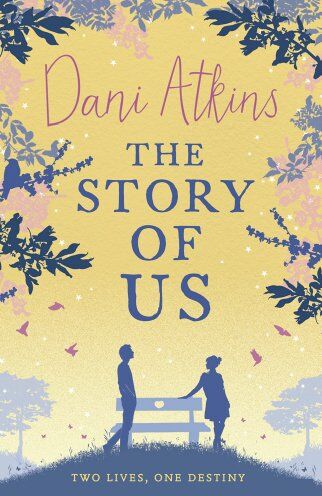 Dani Atkins - The Story of Us - Preis vom 02.10.2026 23:42:20 h