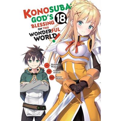 Konosuba: God's Blessing on This Wonderful World!, Vol. 18 (Manga), Taschenbuch von Natsume Akatsuki, Yen Press