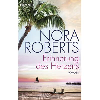 Erinnerung des Herzens, Taschenbuch von Nora Roberts, Heyne