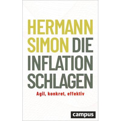 Die Inflation schlagen, Gebundene Ausgabe von Hermann Simon, Campus