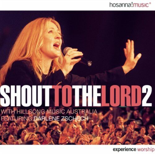 Hillsongs from Australia - Shout to the Lord 2 - Preis vom 04.10.2026 03:51:26 h