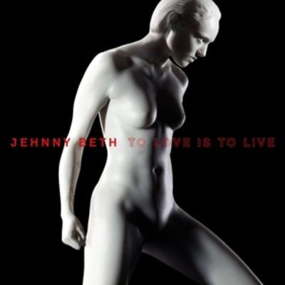 To Love is to Live - Jehnny Beth, CD