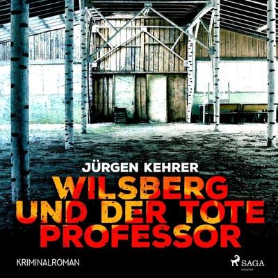 Wilsberg und der tote Professor - Kriminalroman (Ungekürzt) - Jürgen Kehrer, Audio, 9788711952252