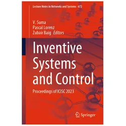Inventive Systems and Control, Fachbücher von Pascal Lorenz, Zubair Baig, V. Suma