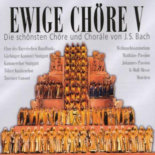 Various - Ewige Chöre: Die schönsten Chöre und Choräle von J.S. Bach - Preis vom 11.10.2026 03:10:56 h