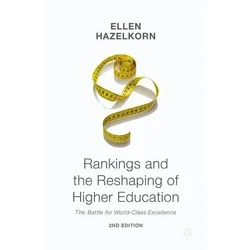 Rankings and the Reshaping of Higher Education, Fachbücher von Ellen Hazelkorn