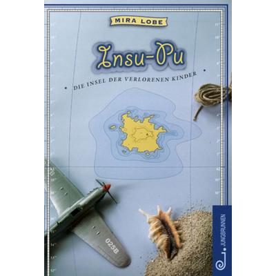 Insu-Pu, Gebundene Ausgabe von Mira Lobe, Jungbrunnen