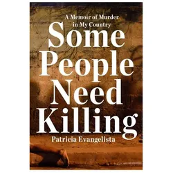 Some People Need Killing, Fachbücher von Patricia Evangelista
