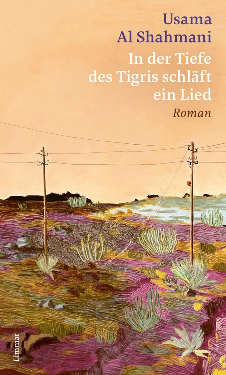 Usama Al Shahmani - In der Tiefe des Tigris schläft ein Lied - Preis vom 09.10.2026 07:28:09 h