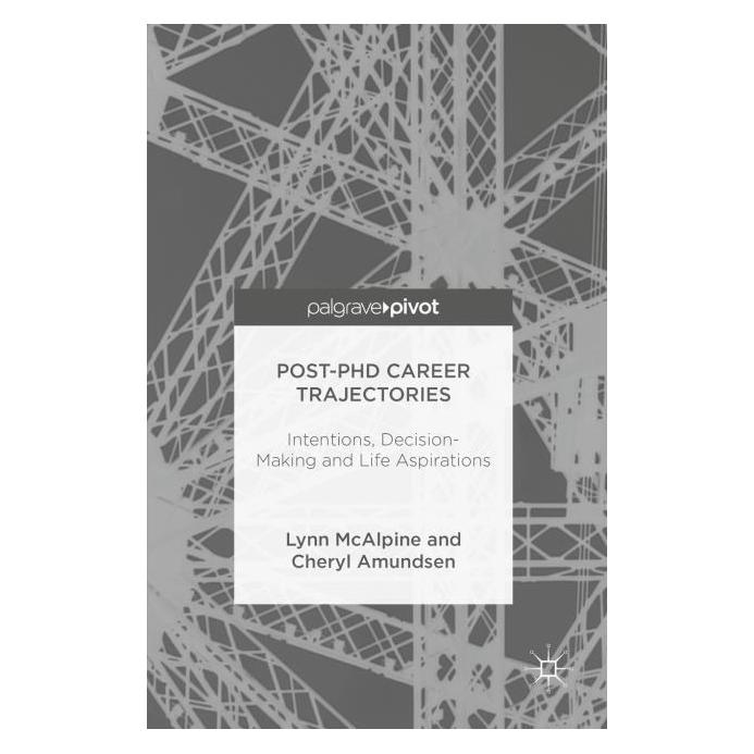 Palgrave Macmillan Uk McAlpine:Post-PhD Career Trajectories (Englisch, Hardcover, Cheryl Amundsen, Lynn McAlpine) (63310718)