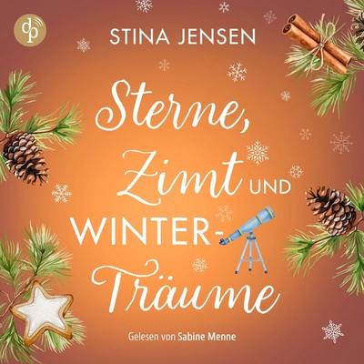 Sterne, Zimt und Winterträume | Wholesome Romance Hörbuch - Stina Jensen, Audio, 9783690903592