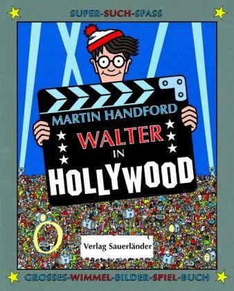 Martin Handford - Walter in Hollywood: Grosses-Wimmel-Bilder-Spiel-Buch - Preis vom 05.10.2026 03:47:11 h