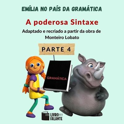 A poderosa Sintaxe - Monteiro Lobato, Audio, 9786589685159