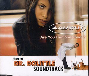Aaliyah - Are You That Somebody?/ - Preis vom 09.10.2026 07:28:09 h