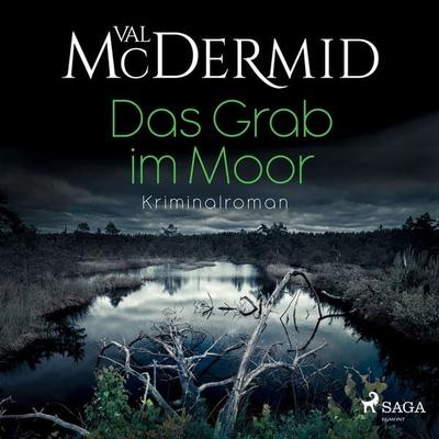 Das Grab im Moor - Val McDermid, Audio, 9788726573107