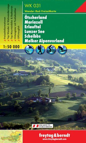 Freytag-Berndt und Artaria KG - Freytag Berndt Wanderkarten, WK 031, Ötscherland - Mariazell - Erlauftal - Lunzer See - Scheibbs - Melker Alpenvorland - Maßstab 1:50 000 - Preis vom 09.10.2026 07:28:09 h
