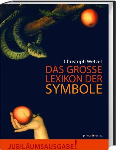 Christoph Wetzel - Das große Lexikon der Symbole - Preis vom 10.10.2026 11:48:34 h