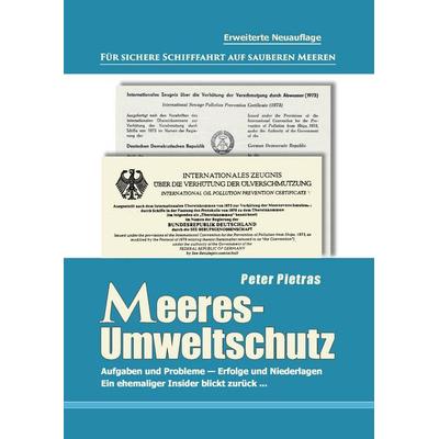 Meeresumweltschutz, Gebundene Ausgabe von Peter Pietras, BoD – Books on Demand, 978-3-7494-3529-6