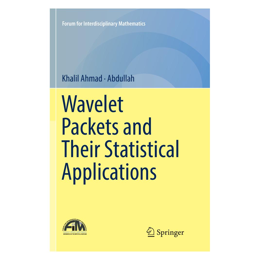 Springer Wavelet Packets and Their Statistical Applications (Englisch, Softcover, Abdullah, Khalil Ahmad) (56079135)