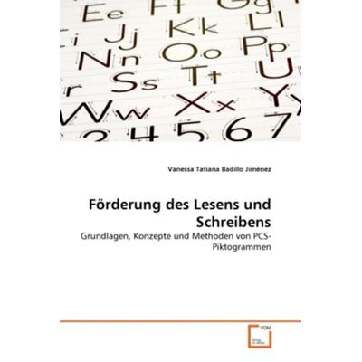 Badillo Jiménez, V: Förderung des Lesens und Schreibens, Taschenbuch von Vanessa Tatiana Badillo Jiménez, VDM, 978-3-639-38141-2