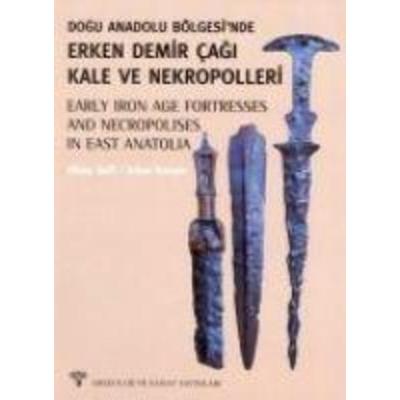 Dogu Anadolu Bölgesinde Erken Demir Cagi, Taschenbuch von Oktay Belli,Erkan Konyar, Arkeoloji ve Sanat Yayinlari, 978-975-6561-38-6