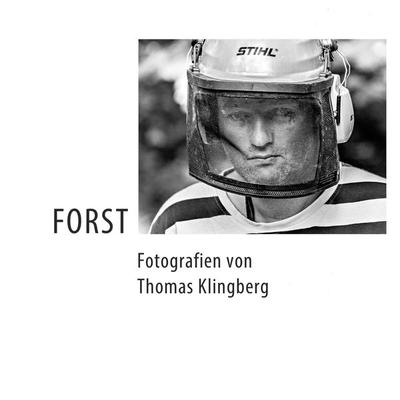 Forst, Taschenbuch von Thomas Klingberg, BoD – Books on Demand, 978-3-7412-9462-4