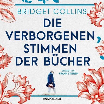 Die verborgenen Stimmen der Bücher (ungekürzt) - Bridget Collins, Audio, 9783958624382