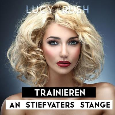 Trainieren an Stiefvaters Stange - Carmen Dias, Audio, 4061707349522