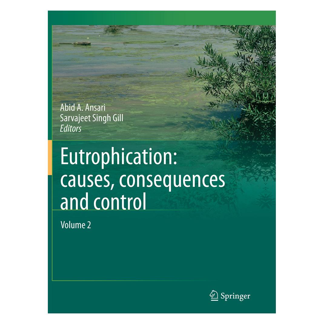 Springer Eutrophication: Causes, Consequences and Control (Englisch, Softcover, A Ansari, Abid, Abid A. Ansari, Sarvajeet S. Gill, Singh Gill) (55847056)