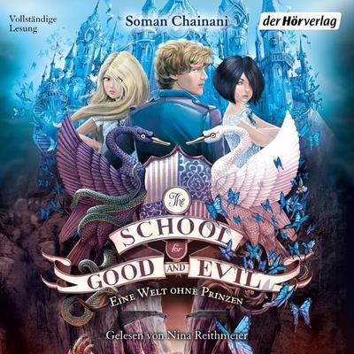 The School for Good and Evil (2) - Eine Welt ohne Prinzen - Soman Chainani, Audio, 9783844549072