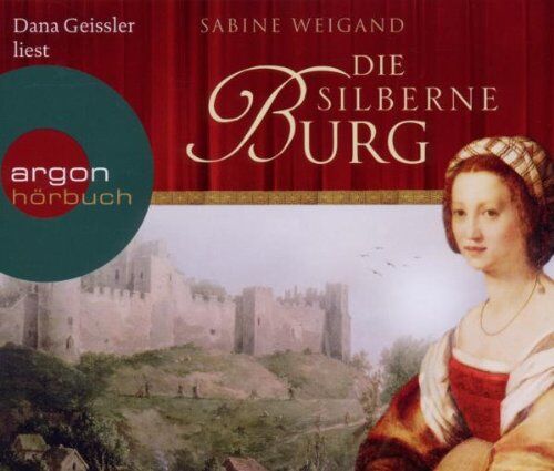 Sabine Weigand - Die silberne Burg - Preis vom 01.10.2026 17:08:56 h