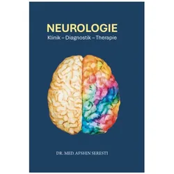 Neurologie, Fachbücher von Afshin Seresti