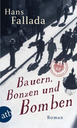 Hans Fallada - Bauern, Bonzen und Bomben: Roman (fallada) - Preis vom 18.10.2026 15:28:09 h