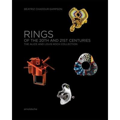 Ringe des 20. und 21. Jahrhunderts, Gebundene Ausgabe von Beatriz Chadour-Sampson, Arnoldsche, 978-3-89790-516-0
