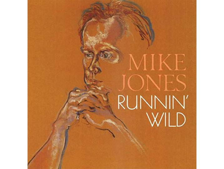 Mike Jones - Runnin' Wild