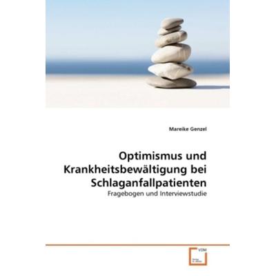 Genzel, M: Optimismus und Krankheitsbewältigung bei Schlagan, Taschenbuch von Mareike Genzel, VDM, 978-3-639-35546-8