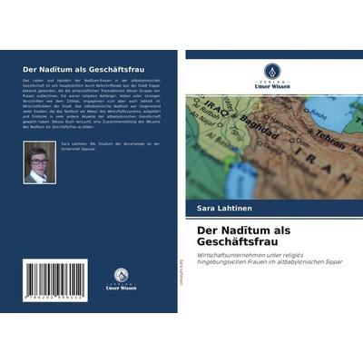 Der Nad¿tum als Geschäftsfrau, Taschenbuch von Sara Lahtinen, Verlag Unser Wissen, 978-620-2-99611-2